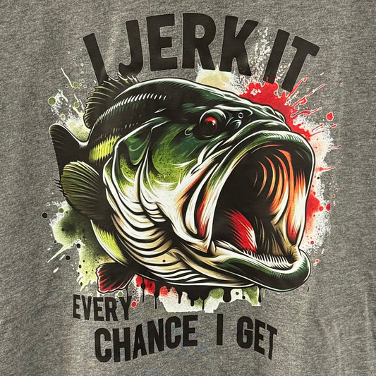 Just Fish'n - I Jerk It Tee